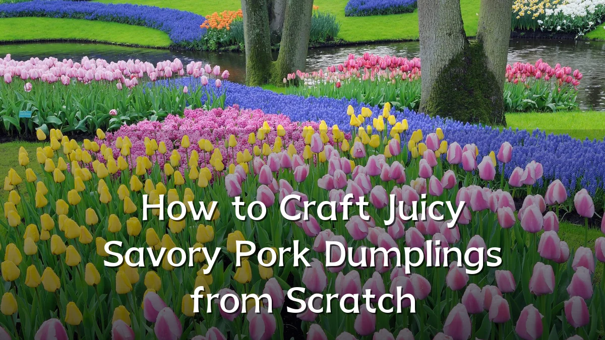 How to Craft Juicy Savory Pork Dumplings from Scratch