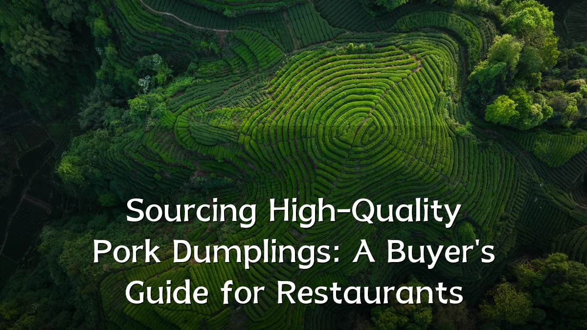 Sourcing High-Quality Pork Dumplings: A Buyer's Guide for Restaurants